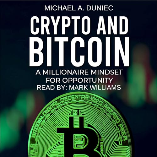 Crypto and Bitcoin by Michael A. Duniec episode artwork