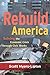 Rebuild America: Solving the Economic Crisis Through Civic Works