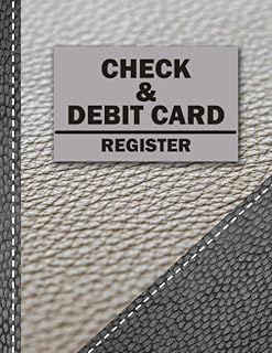 Check And Debit Card Register: Register for Check and Debit Card Transactions For Business & Personal checkbooks
