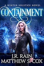 Containment: A Paranormal Mystery (Winter Solstice Book 2)