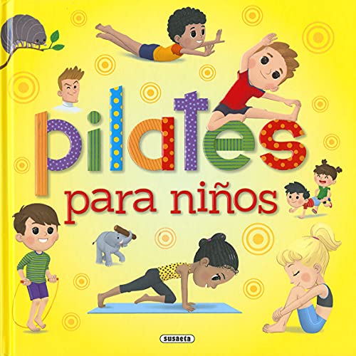 Pilates para Niños (Yoga para peques)