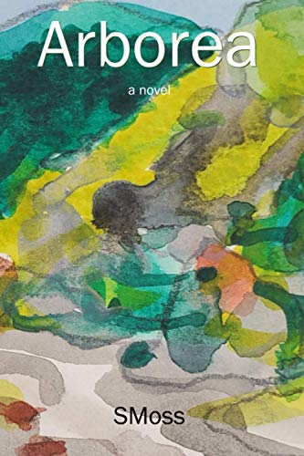 Arborea: a novel