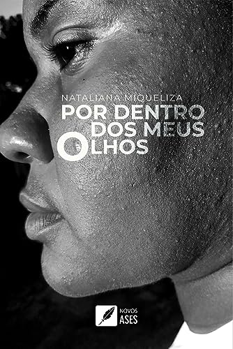 Por dentro dos meus olhos - Miqueliza, Nataliana 