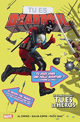 Tu es Deadpool : le comics dont tu es le héros Tu es Deadpool : le comics dont tu es le héros