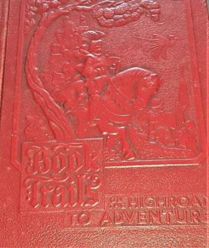 Book Trails on the Highroad to Adventure Volume 8 B002835OJY Book Cover
