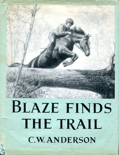 Blaze Finds the Trail B000O9KBKG Book Cover
