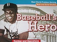 Real-World Problem Solving Library Grade 2 Baseball's Hero, GR K, Benchmark 24 0021008728 Book Cover