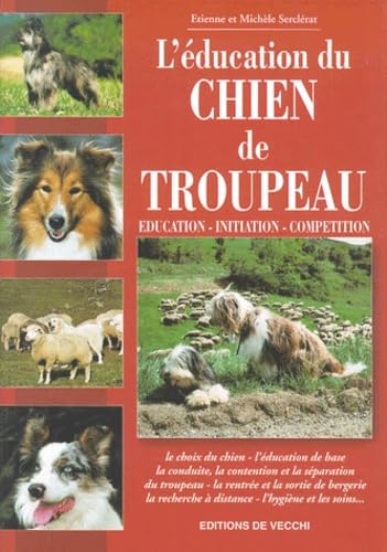 L'Education Du Chien De Troupeau