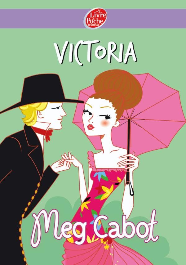 Victoria Cabot, Meg and Croqueloup, Camille