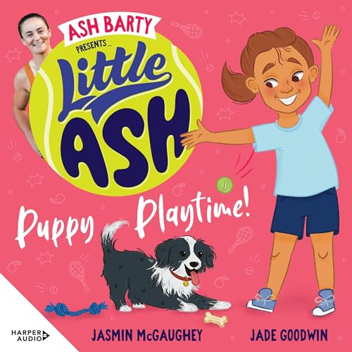 Little Ash Puppy Playtime! by Ash Barty, Jasmin McGaughey episode artwork