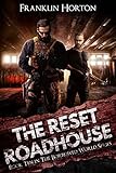 The Reset Roadhouse: Book Ten in The Borrowed World Series