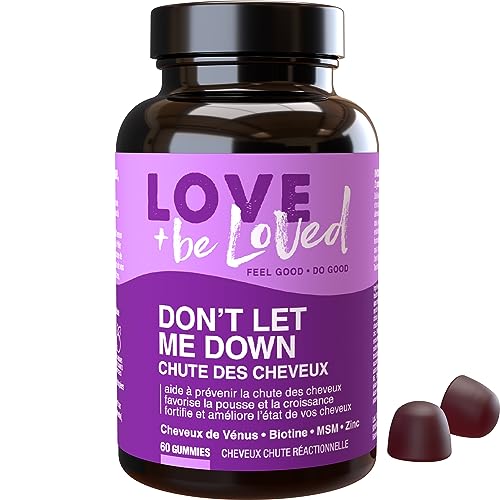 Love and be Loved | Gummies Cheveux Anti Chute “Don’t Let Me Down” | 60 Gommes | Cure de 1 Mois | Complément Alimentaire à base de Biotine, Cheveux de Vénus, MSM, Zinc, … | Made in France