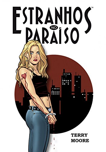 Estranhos no Paraíso volume 1: Um sonho de você: