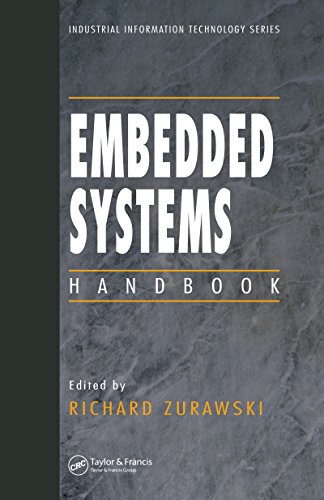 Télécharger Embedded Systems Handbook (Industrial Information Technology) (English Edition) livre En ligne