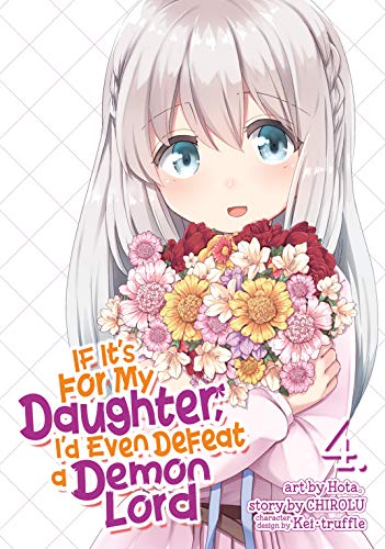 Télécharger If It's for My Daughter, I'd Even Defeat a Demon Lord Vol. 4 (English Edition) Livre PDF Gratuit