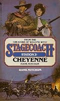 Stagecoach station 3, Cheyenne (Stagecoach series) 0553225936 Book Cover