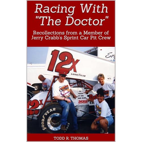 Racing With &amp;quot;The Doctor&amp;quot; by Todd R. Thomas episode artwork