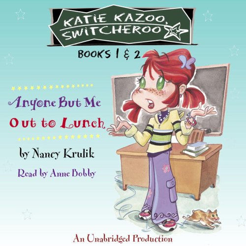 Katie Kazoo, Switcheroo Books 1 and 2 Katie Kazoo, Switcheroo 1