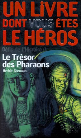Défis de l'histoire, numéro 1 : Le Trésor des pharaons