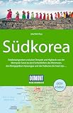DUMONT Reise-Handbuch Reiseführer Südkorea: mit Extra-Reisekarte