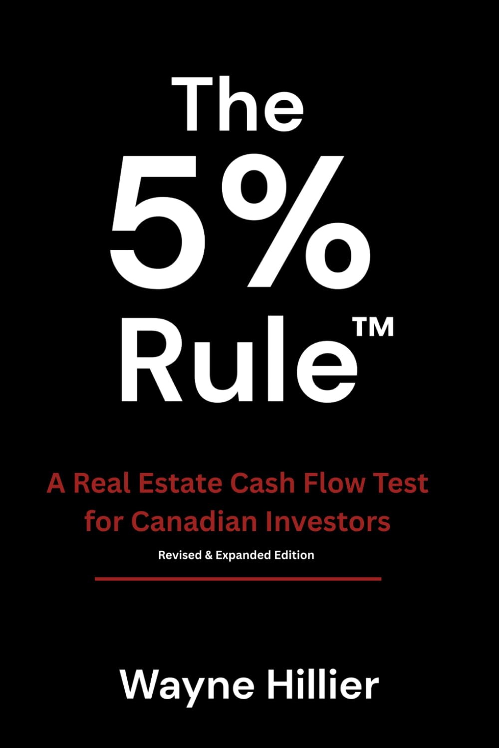 The 5% Rule: A Real Estate Cash Flow Test for Canadian Investors