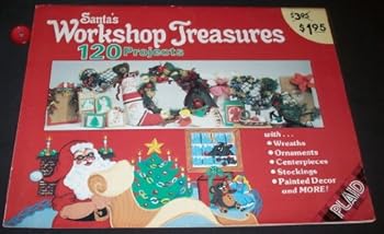Staple Bound Santa's Workshop Treasures 120 Projects Plaid Book