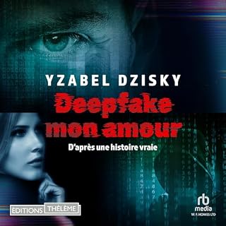 Couverture de Deepfake mon amour