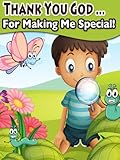 Thank You God For Making Me Special (Rhyming Children's Picture Book)
