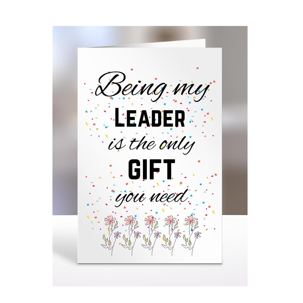 Being my Leader is The only Gift You Need Card, Funny, Joke, Silly, Happy Birthday Gift, Presents for Christmas, for Men, Women, A5-112_124 — image 1