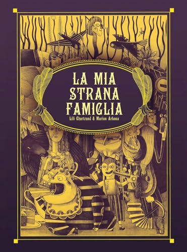 La Mia Strana Famiglia