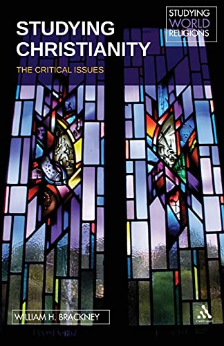 Studying Christianity: The Critical Issues (Stu... 0826498868 Book Cover