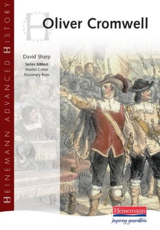 Heinemann Advanced History: Oliver Cromwell