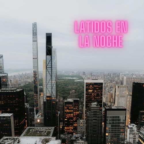 Latidos en la Noche