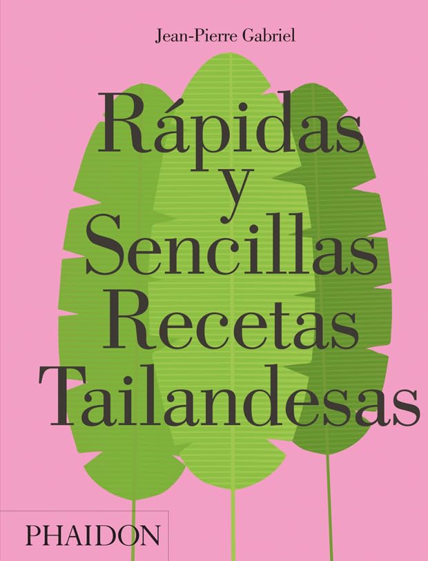 Rápidas y sencillas recetas tailandesas (FOOD-COOK)