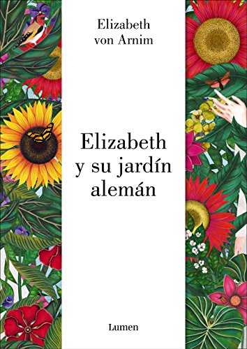 Elizabeth y su jardín alemán [Spanish] 8426403301 Book Cover