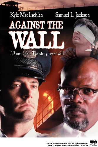 Against The Wall Amazon De Kyle Maclachlan Samuel L Jackson Clarence Williams Iii Frederic Forrest Harry Dean Stanton Philip Bosco Tom Bower Anne Heche Carmen Argenziano Peter Murnik Steve Harris David Ackroyd John
