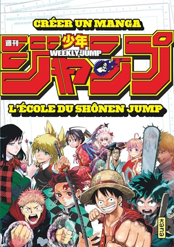 Créer un manga : l'école du Shônen Jump (Shonen Kana)