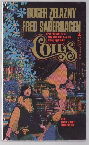 Coils (With: Roger Zelazny)