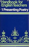 Handbook for English Teachers: Presenting Poetry 0423778307 Book Cover