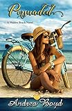 Persuaded (Walden Beach)