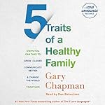 Cover of 5 Traits of a Healthy Family