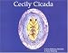 Cecily Cicada