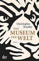 Das Museum der Welt 3423282185 Book Cover