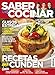 Saber Cocinar #85 | RECETAS QUE CUNDEN