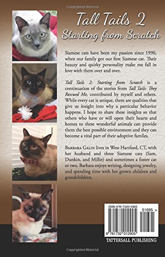 Tall Tails 2: Starting from Scratch: More Stories About Siamese Cat Rescue