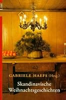 Skandinavische Weihnachtsgeschichten. 3548601898 Book Cover
