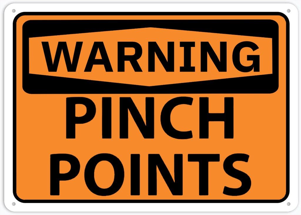 8"x12" Rust Free Aluminum Metal Sign - Warning Pinch Points - Weatherproof, Heavy Duty - For Home & Business