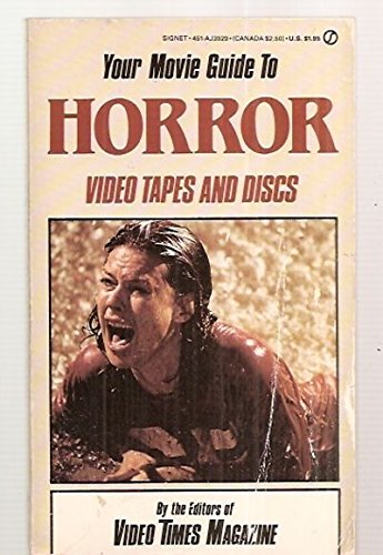 Cover of Your Movie Guide to Horror Video Tapes and Discs