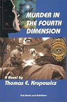 Murder In The Fourth Dimension 1881690059 Book Cover