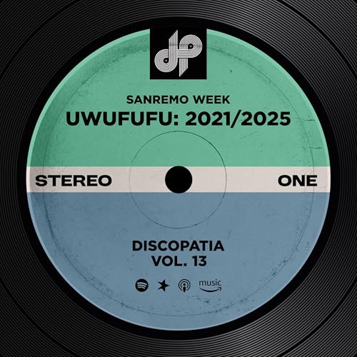 Vol. 13 - Sanremo week: Uwufufu canzoni 2021/2025